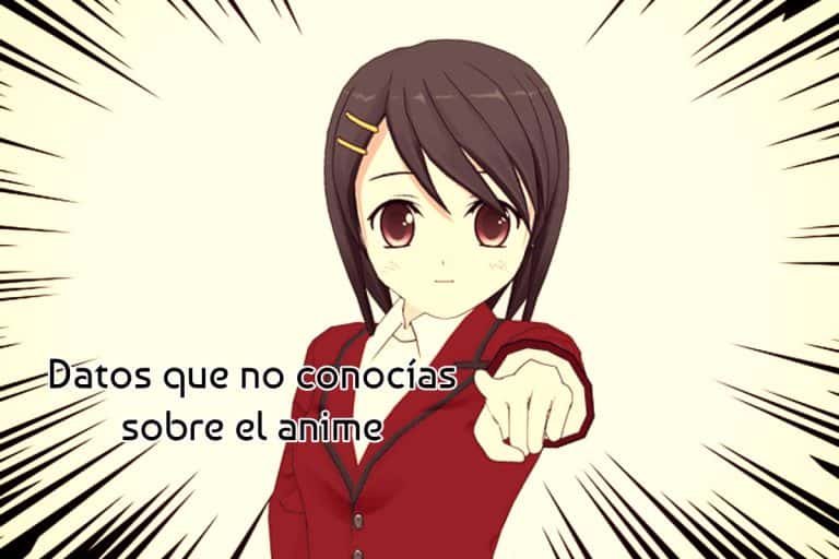 Datos que no conocías sobre el anime