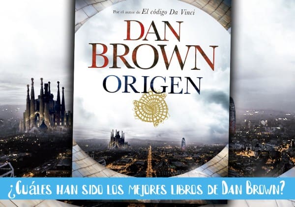 ¿Cuáles han sido los mejores libros de Dan Brown?